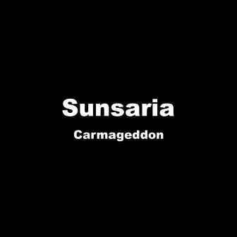 Carmageddon by Sunsaria