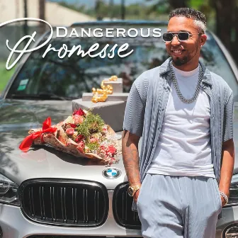 Promesse by Dangerous