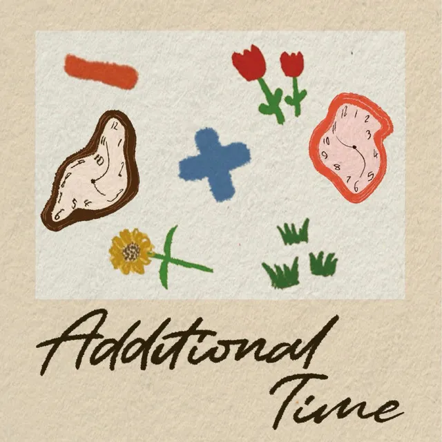 Additional Time (feat. Se!n)