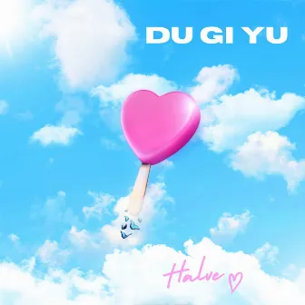 Du Gi Yu by Halve