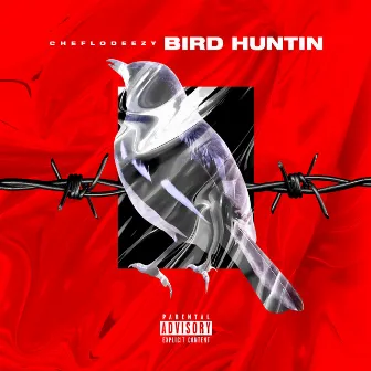 Bird Huntin by Cheflodeezy