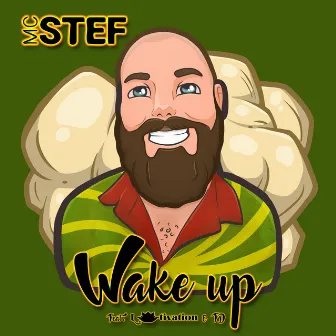 Wake Up by MC STEF