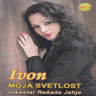 Moja svetlost by Ivon