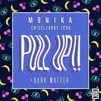 Pull Up!! / Dark Matter by 