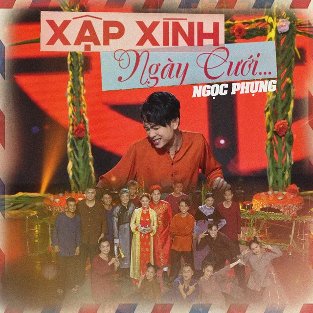 Xập Xình Ngày Cưới