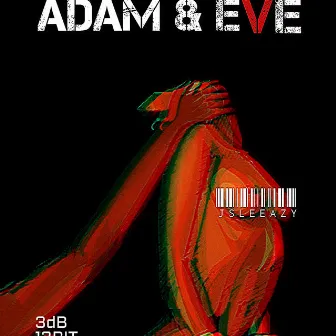 Adam & Eve by jsleeazy