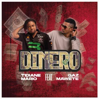 Dinero by Tidiane Mario