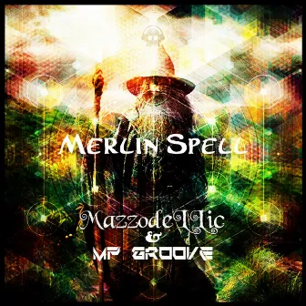 Merlin Spell by MP Groove