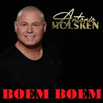 Boem Boem by Antonio Holsken