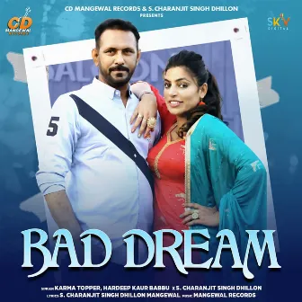 Bad Dream by Hardeep Kaur Babbu