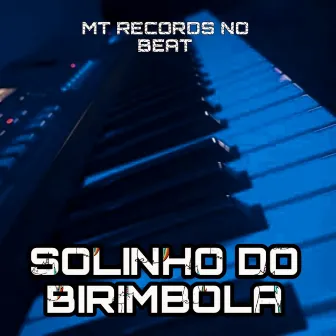 Solinho do Birimbola by O Debochado