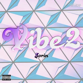 Vibe 2 by Jorin