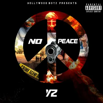 No Peace by YZ