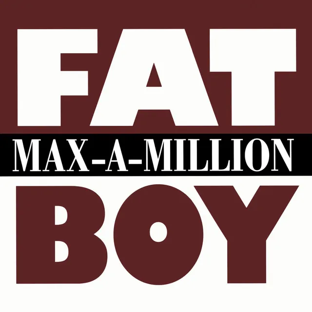 Fat Boy - Radio Mix