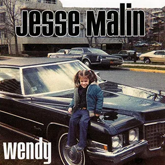 Wendy by Jesse Malin