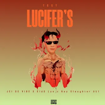 Lucifer's Test by 