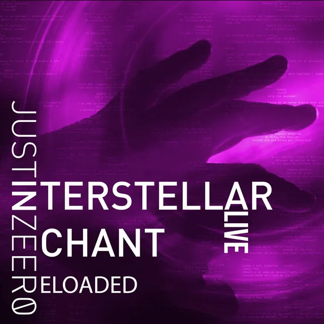 Interstellar Alive Chant (Reloaded)