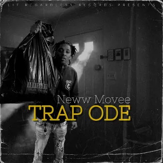 Trap Ode by Neww Movee