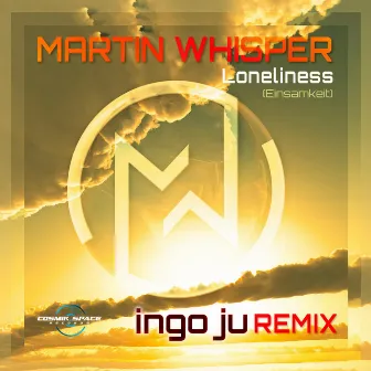 Loneliness (Einsamkeit) [ingo ju Remix] by ingo ju