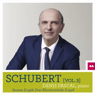 Schubert, Vol. 3 by Denis Pascal