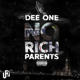 No Rich Parents by Dee One