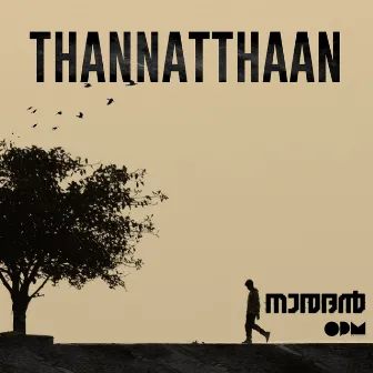 Thannatthaan (From 