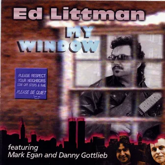 My Window by Ed Littman