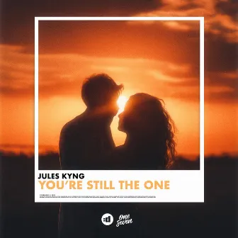 You're Still The One by Jules Kyng