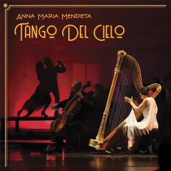 Tango Del Cielo by Anna Maria Mendieta