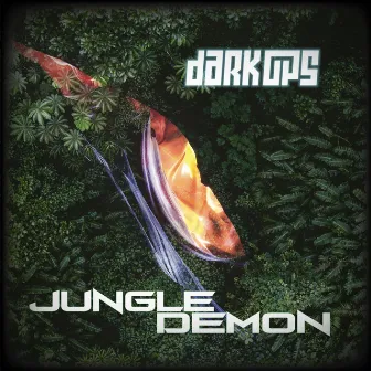 Jungle Demon EP by Dark Ops