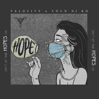 Hope by Velocity