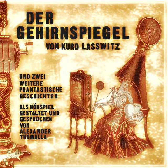 Der Gehirnspiegel (und zwei weitere phantastische Geschichten)