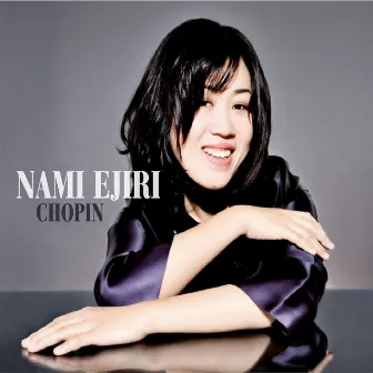 Nami Ejiri: Chopin by Nami Ejiri