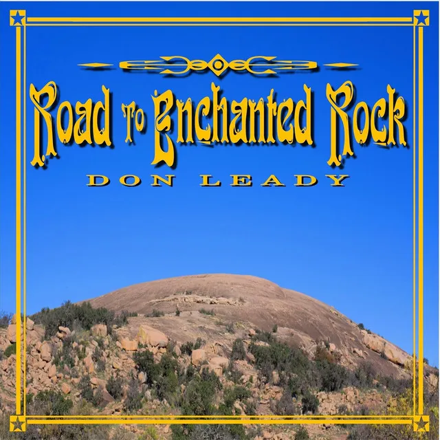 Road to Enchanted Rock