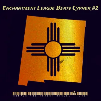 Enchantment League Beats Cypher #2 by JDot