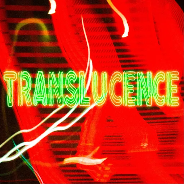 Translucence