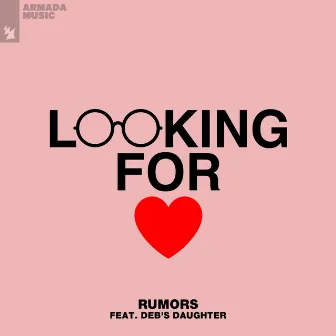 Looking For Love by RUMORS