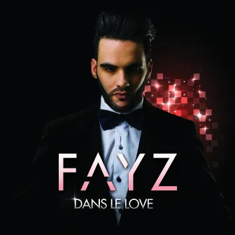 Dans le love by Fayz