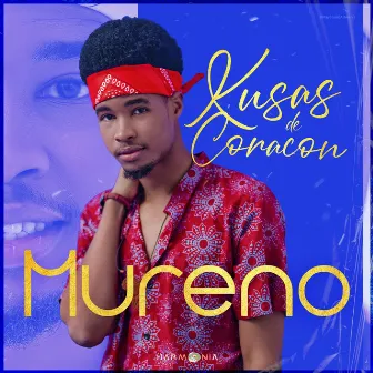 Kusas de Coraçon by Mureno