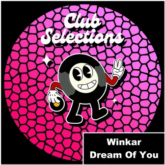 Dream of You by Winkar