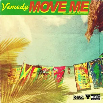 Move Me by Vemedy