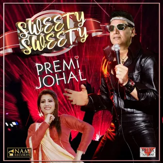 Sweety Sweety by Premi Johal