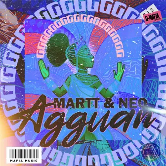 Agguan by MARTT & NEO