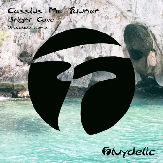 Bright Cave (Drosoxide Remix) by Cassius Mc Fawner