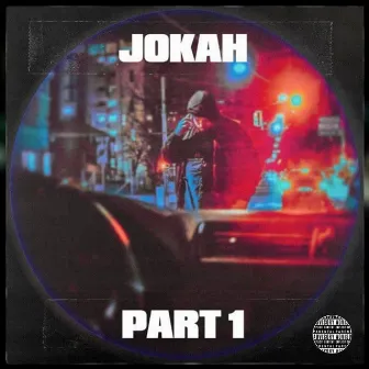 Jokah, Pt. 1 by Jokah Phillies