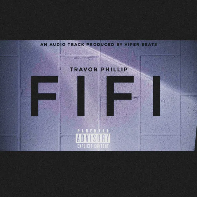 FIFI (prod by viper beats)