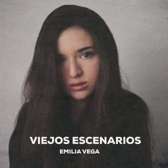 Viejos Escenarios by Emilia Vega