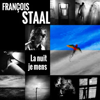 La nuit je mens by François Staal