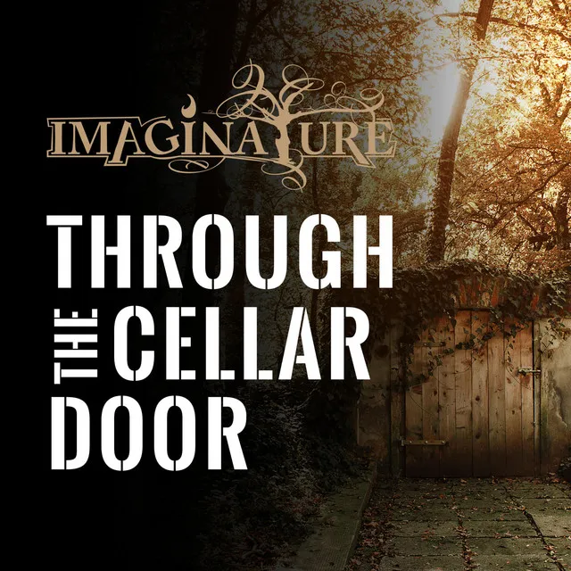 Through the Cellar Door