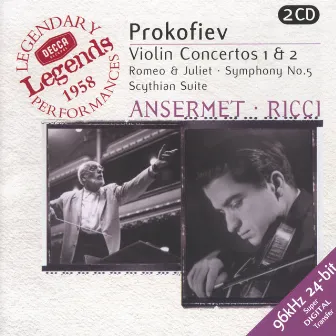 Prokofiev: Violin Concertos Nos.1 & 2; Symphony No.5; Romeo & Juliet etc. by Ernest Ansermet